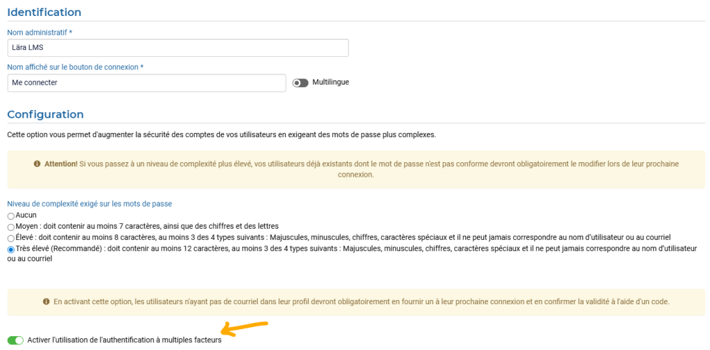 Page de paramétrage de la méthode d'authentifcation interne avec l'option d'activer l'utilisation de l'authentification à multiples facteurs